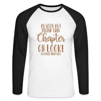 As Soon As I Finish This Chapter 3 - Unisex Long Sleeve Baseball T-Shirt - white/black - Front - Nik (191cm)