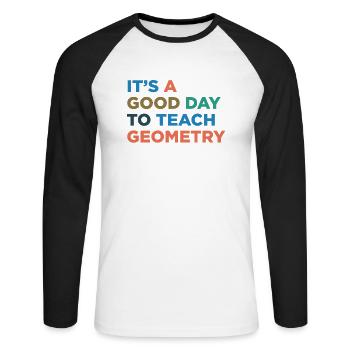 Teaching geometry teachers - Unisex Long Sleeve Baseball T-Shirt - white/black - Front - Nik (191cm)