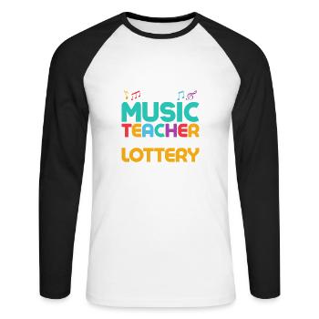 I'm Proud To Be Music Teacher Until I Win The Lott - Unisex Long Sleeve Baseball T-Shirt - white/black - Front - Nik (191cm)