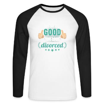 This is how good you look divorced divorces - Unisex Long Sleeve Baseball T-Shirt - white/black - Front - Nik (191cm)