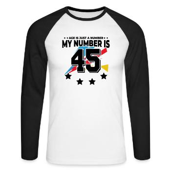 L’âge n’est qu’un chiffre – 45e anniversaire - T-shirt baseball manches longues Homme - blanc/noir - Devant - Nik (191cm)