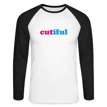 Cutiful Meine Mischung zischen Cute und Beautiful - Unisex Baseballshirt langarm - Weiß/Schwarz - Vorne - Nik (191cm)