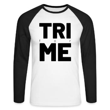 TRI for ME - Unisex Long Sleeve Baseball T-Shirt - white/black - Front - Nik (191cm)