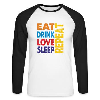 ErSa Solutions: Eat Drink Love Sleep and Repeat - Unisex Long Sleeve Baseball T-Shirt - white/black - Front - Nik (191cm)