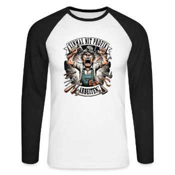 Handwerker Einmal Mit Profis Arbeiten - Unisex Baseballshirt langarm - Weiß/Schwarz - Vorne - Nik (191cm)