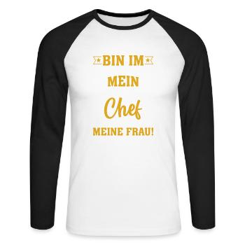 Fun Rente Spruch Frau Chef - Unisex Baseballshirt langarm - Weiß/Schwarz - Vorne - Nik (191cm)