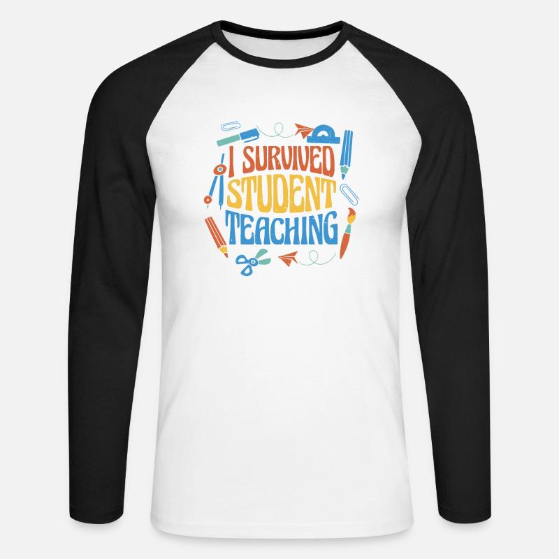 I Survived Student Teaching 6 - Unisex Baseballshirt langarm - Weiß/Schwarz