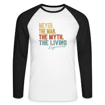 Meyer The Man The Myth Legend - Unisex Baseballshirt langarm - Weiß/Schwarz - Vorne - Nik (191cm)