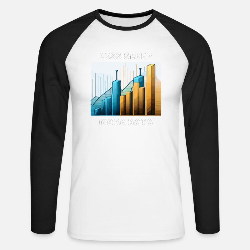LESS SLEEP MORE DATA - Unisex Baseballshirt langarm - Weiß/Schwarz