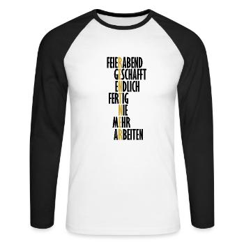 Ruhestand Wortspiel Rentner tolles Geschenk witzig - Unisex Baseballshirt langarm - Weiß/Schwarz - Vorne - Nik (191cm)