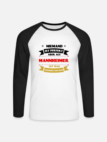 Perfekter Mannheimer - Mannheim Deutschland Pfalz - Unisex Baseballshirt langarm - Weiß/Schwarz