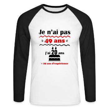 Je n'ai pas 49 ans : cadeau d'anniversaire 49 ans. - T-shirt baseball manches longues Homme - blanc/noir - Devant - Nik (191cm)