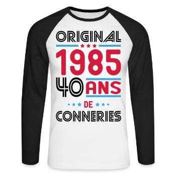 Anniversaire 40 ans - Original 1985 - Conneries - T-shirt baseball manches longues Homme - blanc/noir - Devant - Nik (191cm)