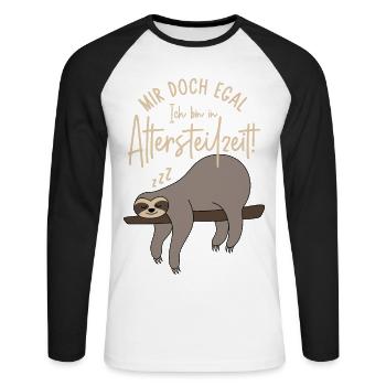 Faultier Mir doch egal Ich bin in Altersteilzeit - Unisex Baseballshirt langarm - Weiß/Schwarz - Vorne - Nik (191cm)