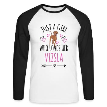 Nur Ein Mädchen Das Ihren Vizsla Liebt Viszla Hund - Unisex Baseballshirt langarm - Weiß/Schwarz - Vorne - Nik (191cm)