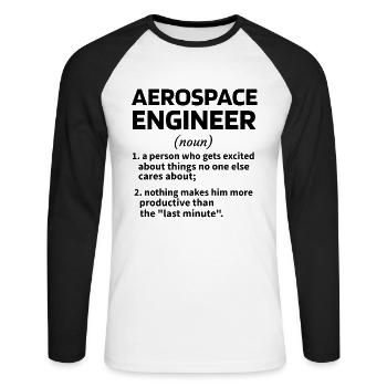 Aerospace Engineer Geschenkidee Raumfahrttechnik - Unisex Baseballshirt langarm - Weiß/Schwarz - Vorne - Nik (191cm)