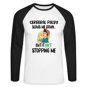 Infantile Cerebral Palsisise CP Fighter Cerebral Palsy - Unisex Long Sleeve Baseball T-Shirt - white/black - Front - Nik (191cm)