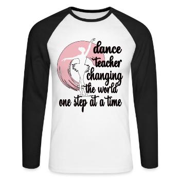 Dance Teacher Gift Dance Lessons Dance Teacher - Unisex Long Sleeve Baseball T-Shirt - white/black - Front - Nik (191cm)