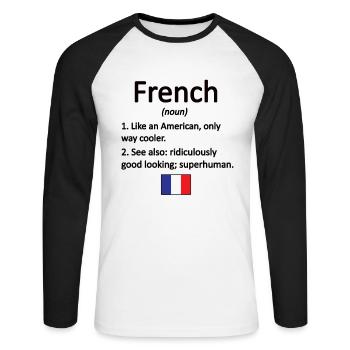 French France Flag French roots - Unisex Long Sleeve Baseball T-Shirt - white/black - Front - Nik (191cm)