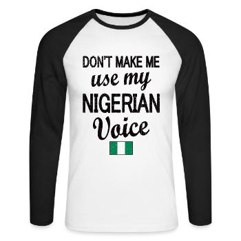 Proud Nigerian Nigeria Nigerian roots - Unisex Long Sleeve Baseball T-Shirt - white/black - Front - Nik (191cm)