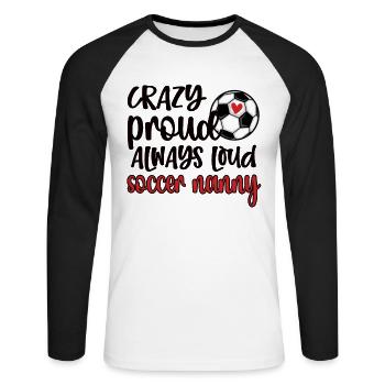 Proud Soccer Nanny Grandma Of Soccer Player Nanny - Unisex Long Sleeve Baseball T-Shirt - white/black - Front - Nik (191cm)