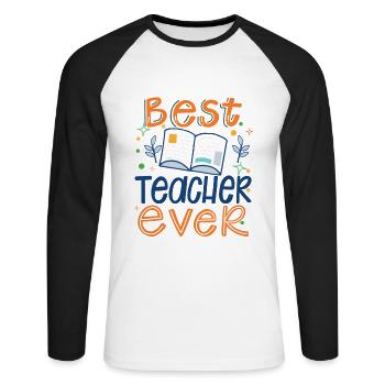 Bester Lehrer aller Zeiten, Lehrertag, Lehreranerkennung - Unisex Baseballshirt langarm - Weiß/Schwarz - Vorne - Nik (191cm)