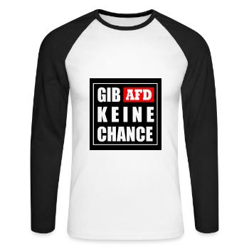 Gib afd keine chance - Unisex Baseballshirt langarm - Weiß/Schwarz - Vorne - Nik (191cm)