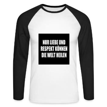 nur liebe und respekt können die welt heilen - Unisex Baseballshirt langarm - Weiß/Schwarz - Vorne - Nik (191cm)