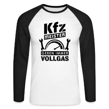 Kfz-Meister (Vollgas) - Unisex Baseballshirt langarm - Weiß/Schwarz - Vorne - Nik (191cm)