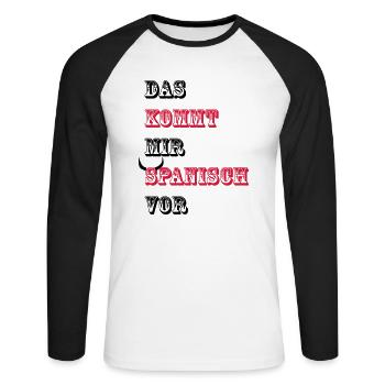 Das kommt mir Spanisch vor - Unisex Baseballshirt langarm - Weiß/Schwarz - Vorne - Nik (191cm)