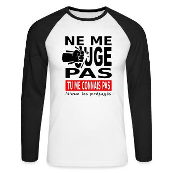 Ne me juge pas tu me connais pas - T-shirt baseball manches longues Homme - blanc/noir - Devant - Nik (191cm)