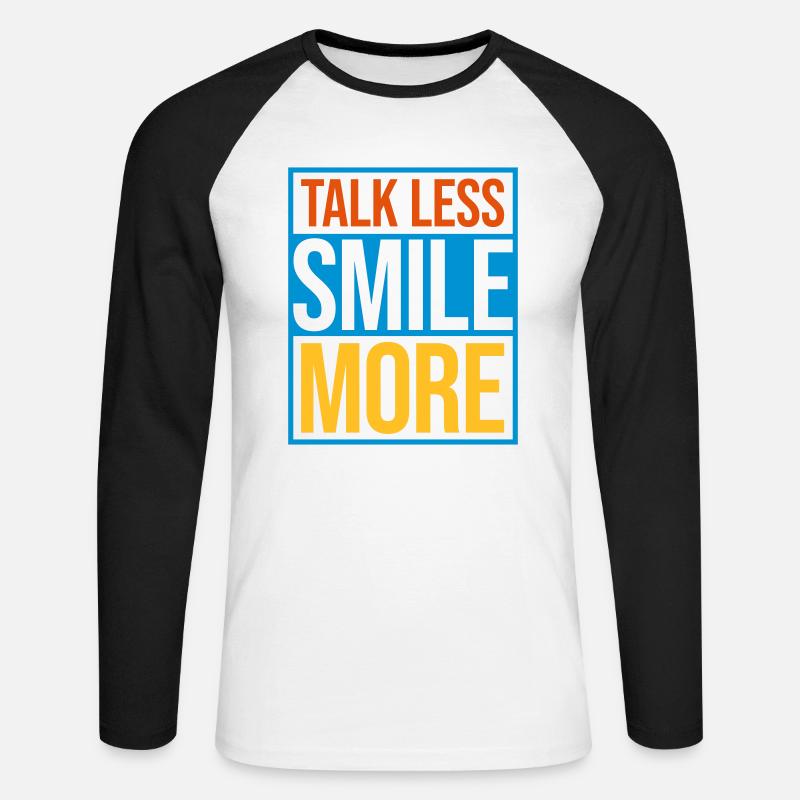 talk less smile more - Unisex Baseballshirt langarm - Weiß/Schwarz