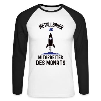 Mitarbeiter des Monats Metallbauer Metallbau - Unisex Baseballshirt langarm - Weiß/Schwarz - Vorne - Nik (191cm)