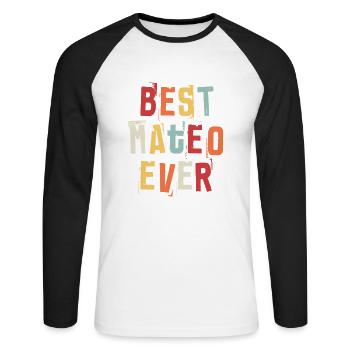 Best Mateo Ever Vorname Retro Text Geschenk - Unisex Baseballshirt langarm - Weiß/Schwarz - Vorne - Nik (191cm)