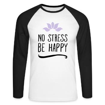 No Stress - Be Happy - T-shirt baseball manches longues Homme - blanc/noir - Devant - Nik (191cm)