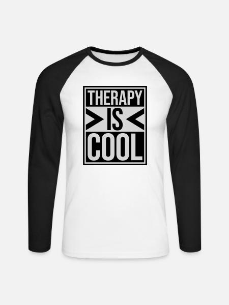 therapy is cool Quote - Unisex Long Sleeve Baseball T-Shirt - white/black