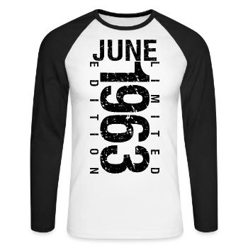 Birthday June 1963 June born in June 1963 - Unisex Long Sleeve Baseball T-Shirt - white/black - Front - Nik (191cm)