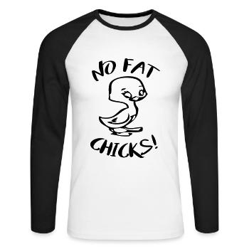 No Fat Chicks Lustige Sprüche - Unisex Baseballshirt langarm - Weiß/Schwarz - Vorne - Nik (191cm)