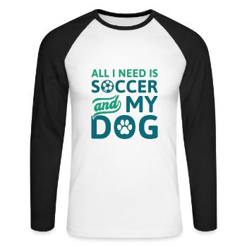 Alles, was ich brauche, ist Fußball und mein Hund - Unisex Baseballshirt langarm - Weiß/Schwarz - Vorne - Nik (191cm)