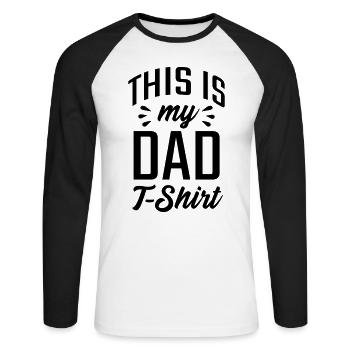 Father Sayings Proud Dad Father's Day Dad T-Shirt - Unisex Long Sleeve Baseball T-Shirt - white/black - Front - Nik (191cm)