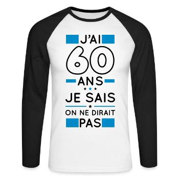 Anniversaire 60 ans - J'ai 60 ans je sais - T-shirt baseball manches longues Homme - blanc/noir - Devant - Nik (191cm)