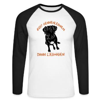 Erst Kennenlernen - Dann Liebhaben - Unisex Baseballshirt langarm - Weiß/Schwarz - Vorne - Nik (191cm)