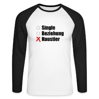 Single / Beziehung / Haustier - Unisex Baseballshirt langarm - Weiß/Schwarz - Vorne - Nik (191cm)