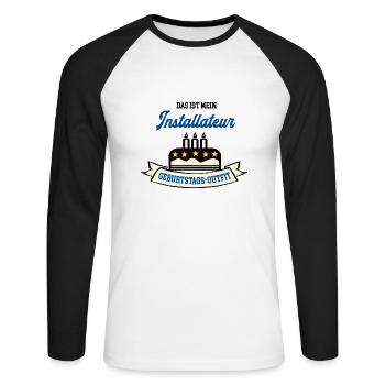 Geburtstag Installateur Installateure Handwerker - Unisex Baseballshirt langarm - Weiß/Schwarz - Vorne - Nik (191cm)