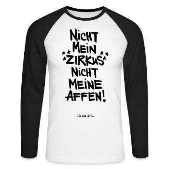 Not my circus not my monkeys - Unisex Long Sleeve Baseball T-Shirt - white/black - Front - Nik (191cm)