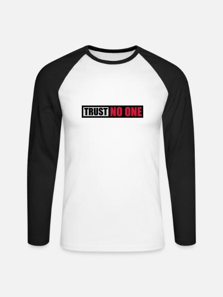 trust no one quote - Unisex Long Sleeve Baseball T-Shirt - white/black