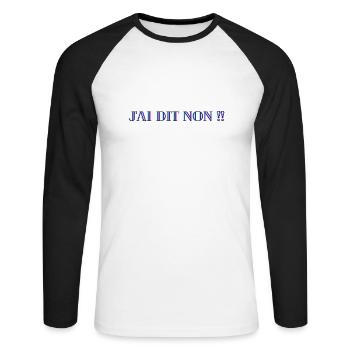 J'ai dit NON - T-shirt baseball manches longues Homme - blanc/noir - Devant - Nik (191cm)