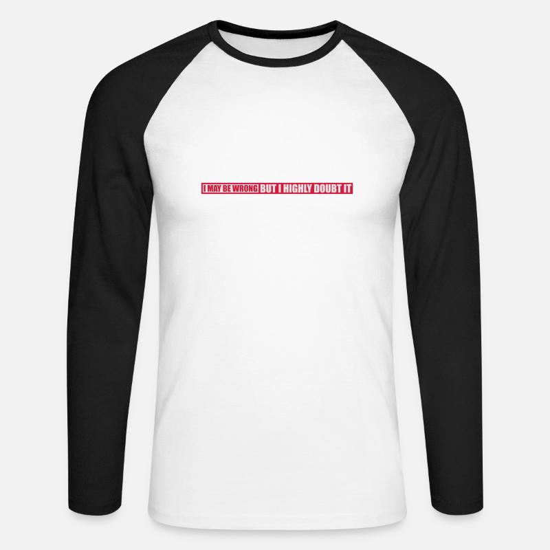 I may be wrong - Unisex Baseballshirt langarm - Weiß/Schwarz