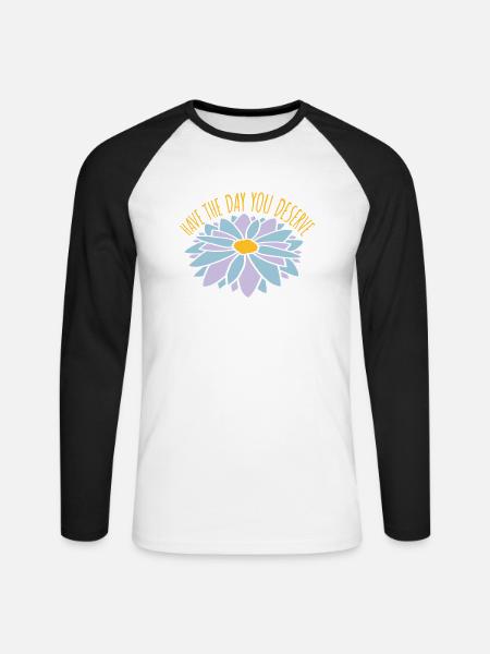 the day you deserve - Unisex Long Sleeve Baseball T-Shirt - white/black