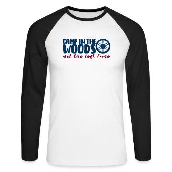 Campez dans les bois, pas sur la voie de gauche 2 - T-shirt baseball manches longues Homme - blanc/noir - Devant - Nik (191cm)